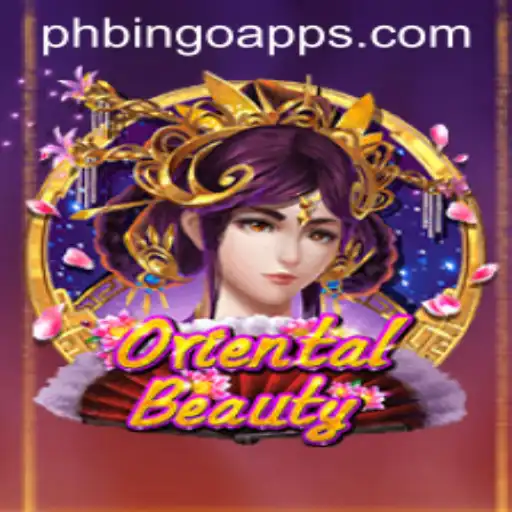 Exploring OrientalBeauty: A Regal Adventure in PHBingo.COM