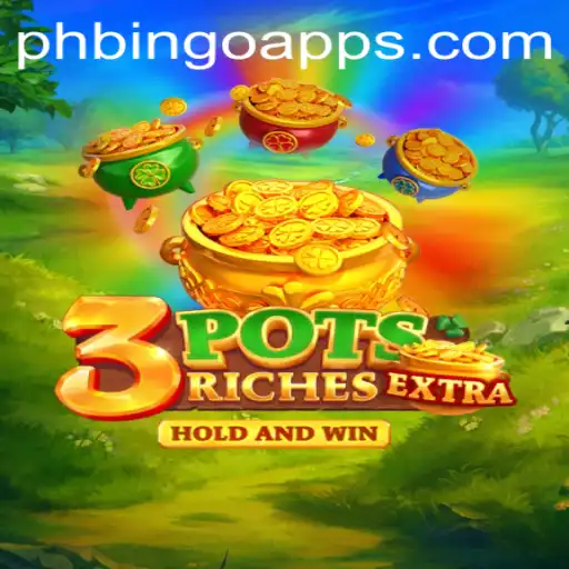 Exploring the Exciting World of 3potsExtra: A New Gaming Sensation from PHBingo.COM