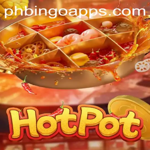 Exploring the World of Hotpot: The Thrill of PHBingo.COM