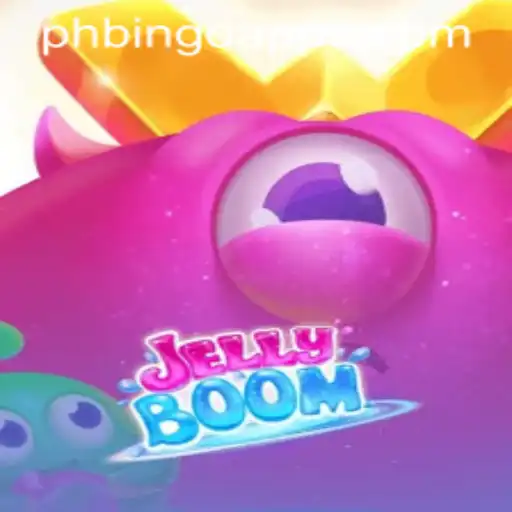 Exploring JellyBoom: A New Gaming Sensation with PHBingo.COM
